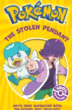 Pokemon: The Stolen Pendant Chapter Book