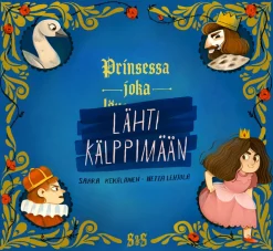 Prinsessa joka lähti kälppimään