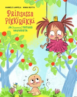 Prinsessa Pikkiriikki ja (kaamea) totuus vauvoista