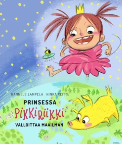 Prinsessa Pikkiriikki valloittaa maailman