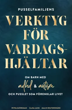 Pusselfamiljens verktyg för vardagshjältar