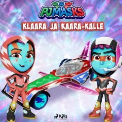 Pyjamasankarit - Klaara ja Kaara-Kalle