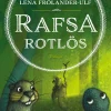 Rafsa Rotlös