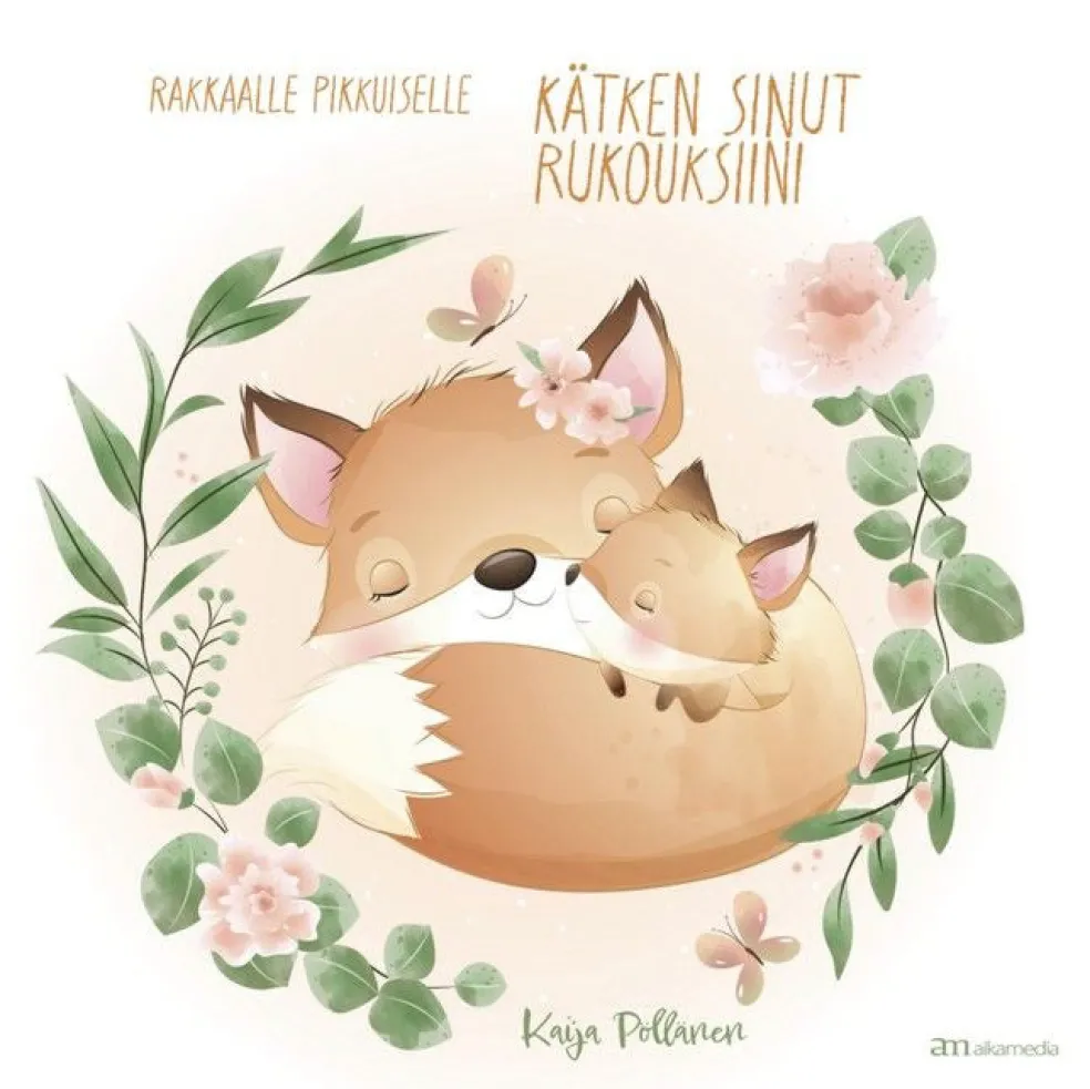 Rakkaalle pikkuiselle - Kätken sinut rukouksiini