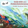 Rasse Rask Översvämningsjulen