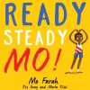 Ready Steady Mo!