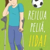 Reilua peliä, Iida!