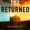 Returned, The