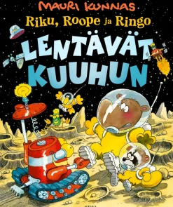 Riku, Roope ja Ringo lentävät kuuhun
