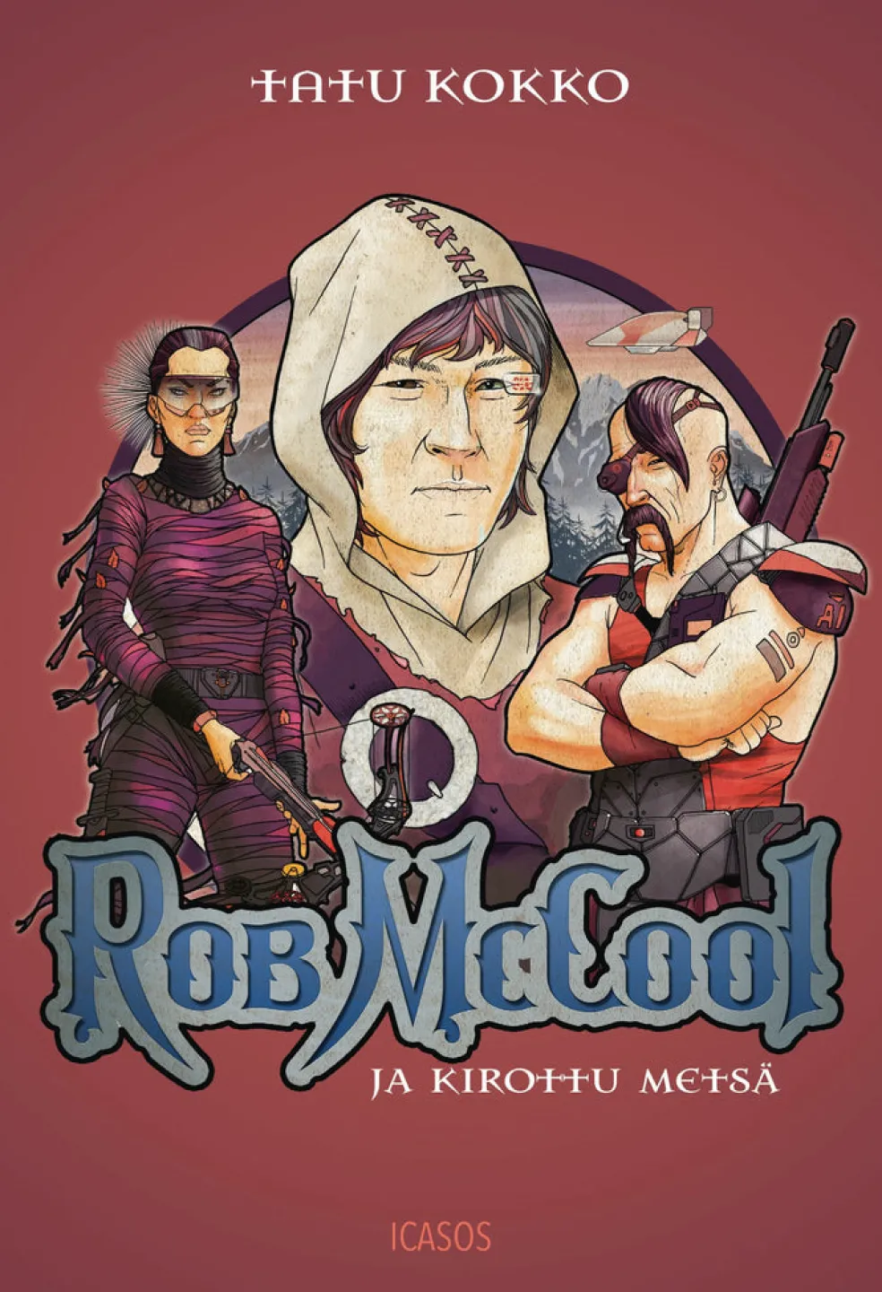 Rob McCool ja Kirottu metsä