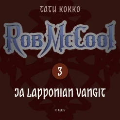 Rob McCool ja Lapponian vangit