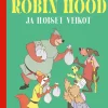 Robin Hood ja iloiset veikot