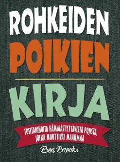 Rohkeiden poikien kirja