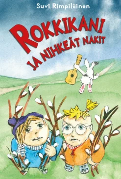 Rokkikani ja nihkeät nakit
