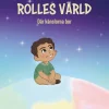 Rolles värld