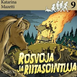 Rosvoja ja riitasointuja