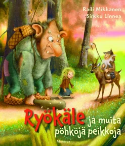 Ryökäle ja muita pöhköjä peikkoja