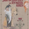 Sagan om Bondpojken och den magiska hunden
