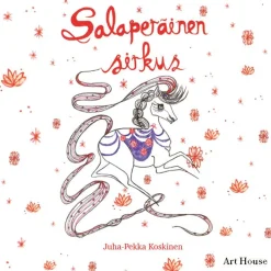 Salaperäinen sirkus – Haavekaupunki 4