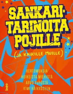 Sankaritarinoita pojille (ja kaikille muille)
