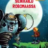 Seikkailu Robomaassa