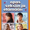 Sex Education: Opas seksiin ja elämään