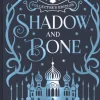 Shadow and Bone