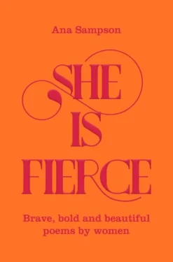 She is Fierce