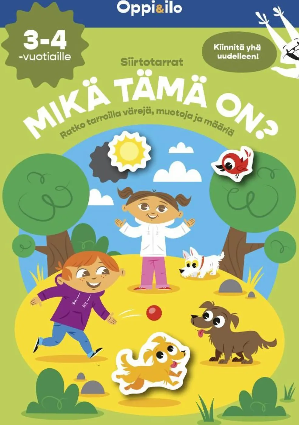 Siirtotarrat Mikä tämä on? 3-4 v