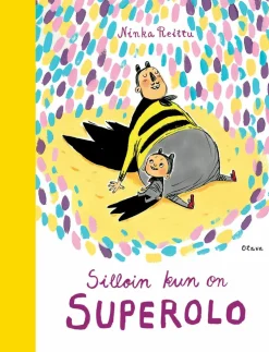 Silloin kun on superolo