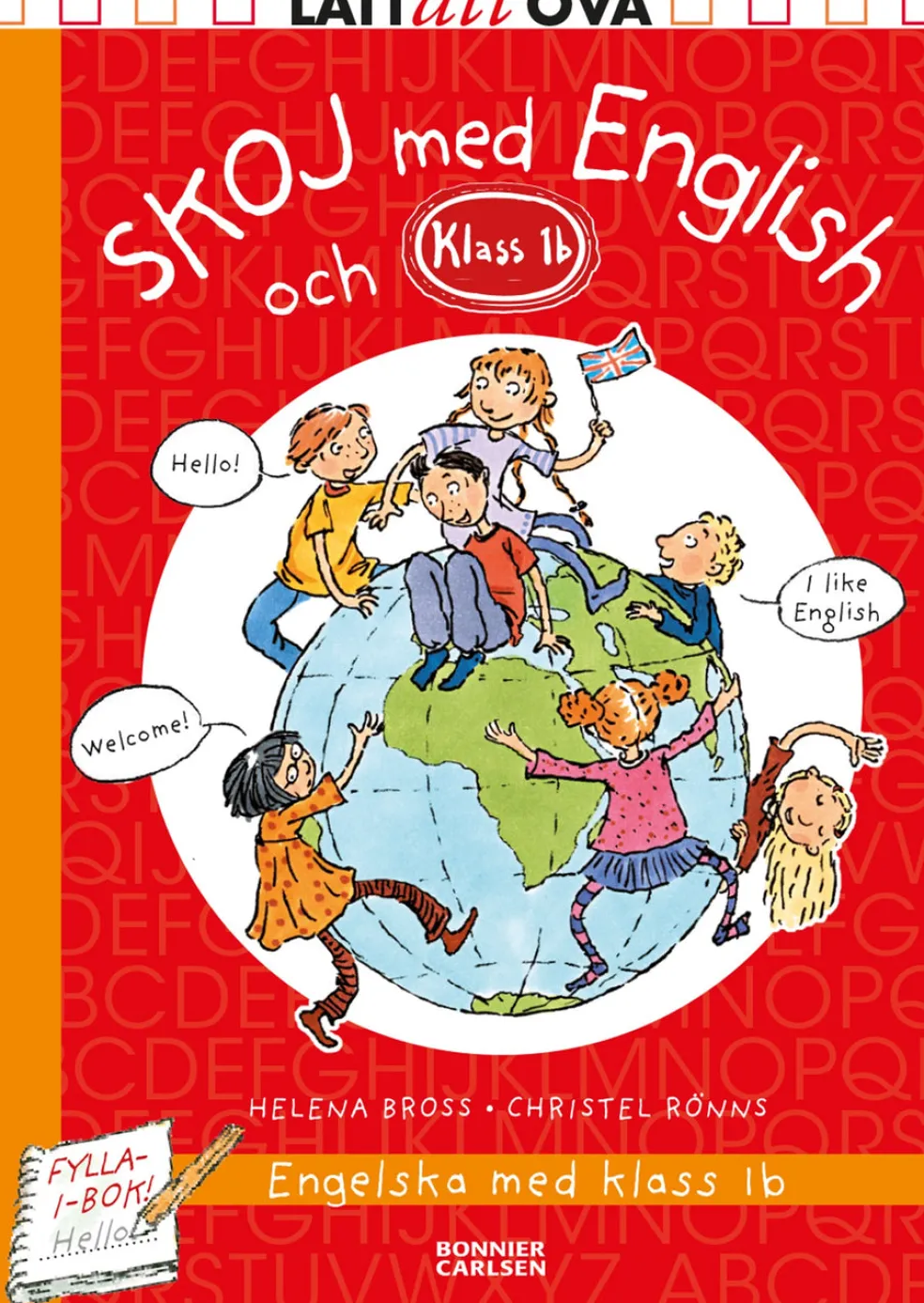 Skoj med english och Klass 1 b