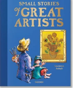 Small Stories of Great Artists