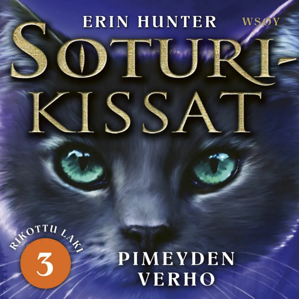 Soturikissat: Rikottu laki 3: Pimeyden verho