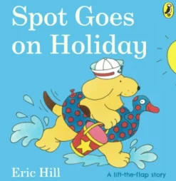 Spot Goes on Holiday
