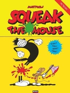 Squeak the Mouse