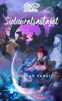 Star Stable. Sielunratsastajat #5: Pandorian vangit