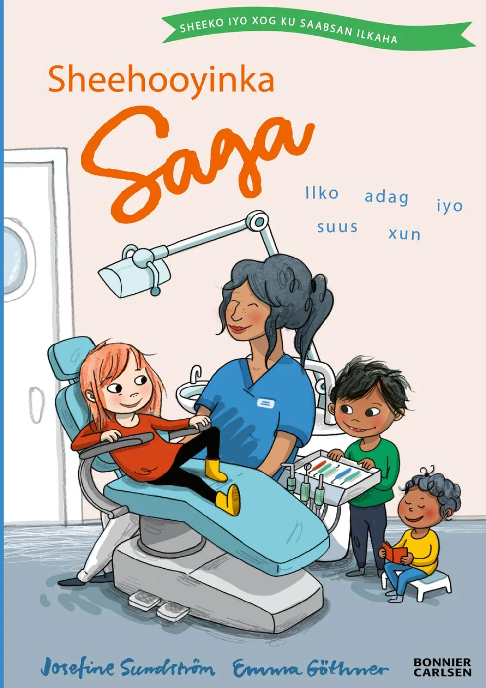 Starka tänder och taskiga troll - saga och fakta om tänder (Somaliska)