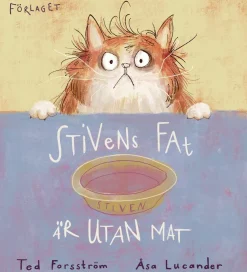 Stivens fat är utan mat