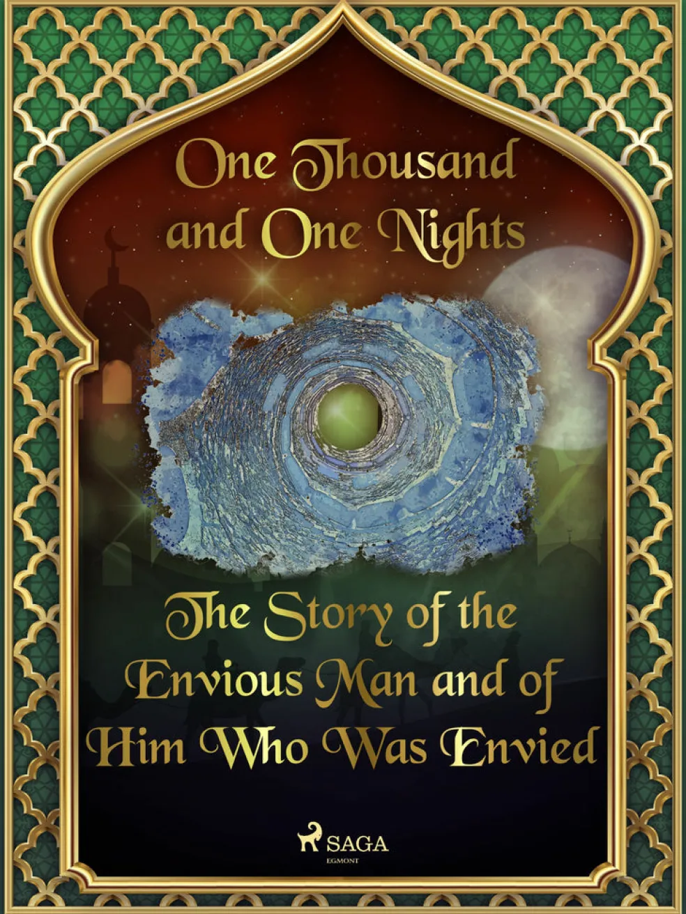 Story of the Envious Man and of Him Who Was Envied, The