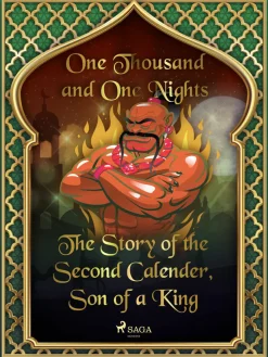 Story of the Second Calender, Son of a King, The