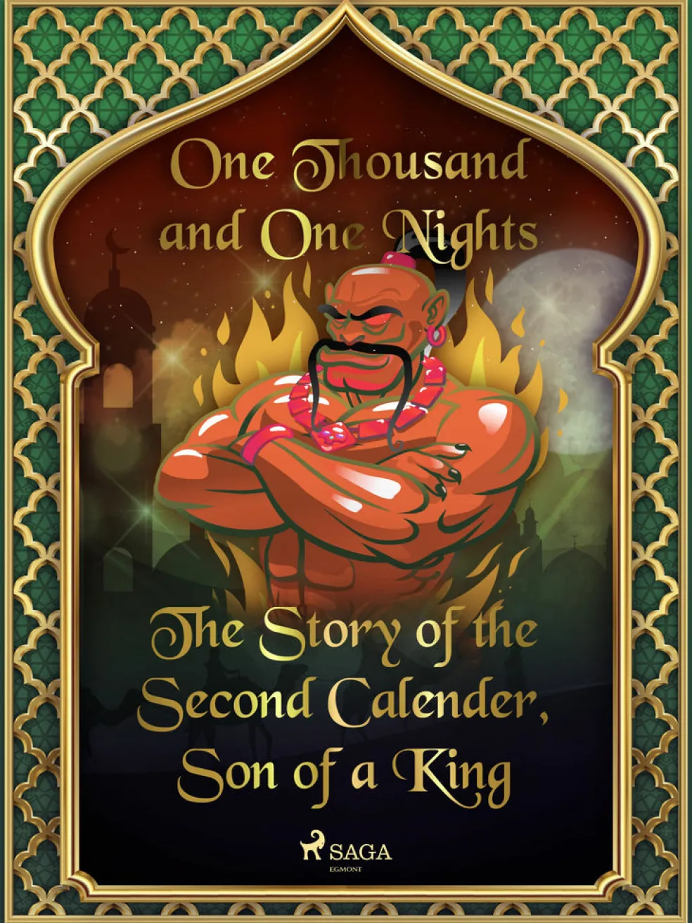 Story of the Second Calender, Son of a King, The