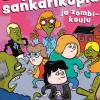 Supersiisti sankarikopla ja zombikoulu