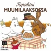Tapahtui Muumilaaksossa