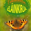 Tavutettu eläinkirja - Niveljalkaiset ja nilviäiset