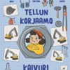 Tellun korjaamo – Kaivuri