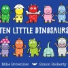 Ten Little Dinosaurs