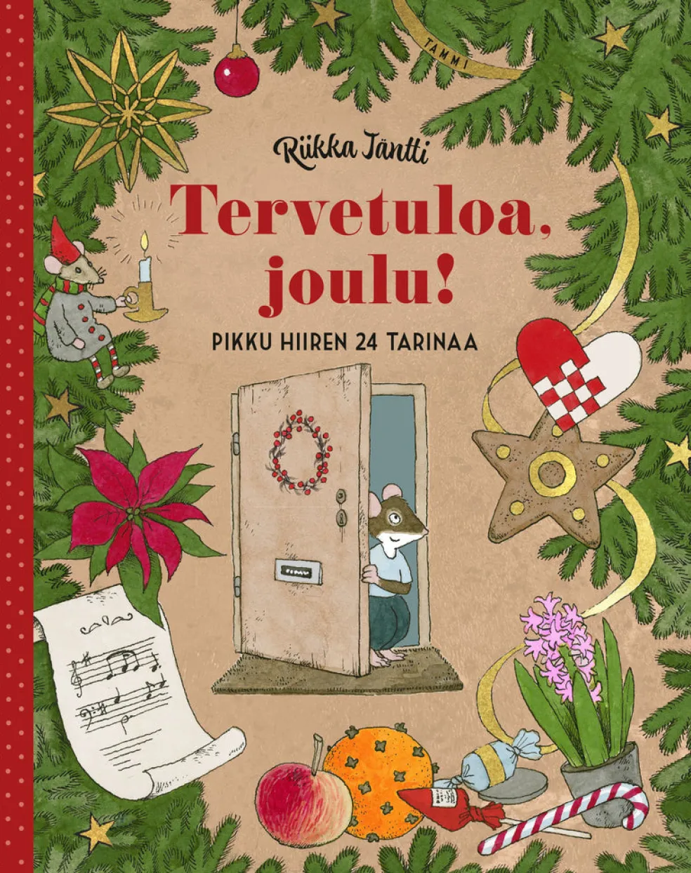 Tervetuloa, joulu! Pikku hiiren 24 tarinaa