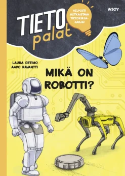 Tietopalat: Mikä on robotti?