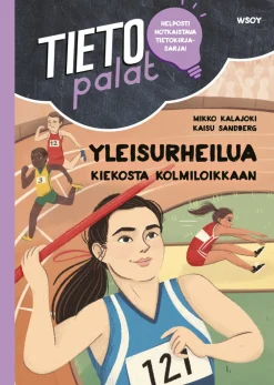 Tietopalat: Yleisurheilua kiekosta kolmiloikkaan
