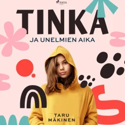 Tinka ja unelmien aika
